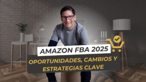 Amazon FBA en EL 2025